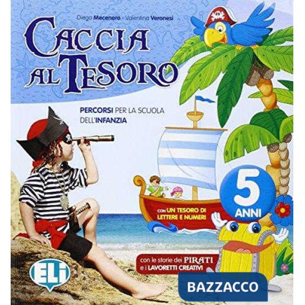 CACCIA AL TESORO 5 ANNI