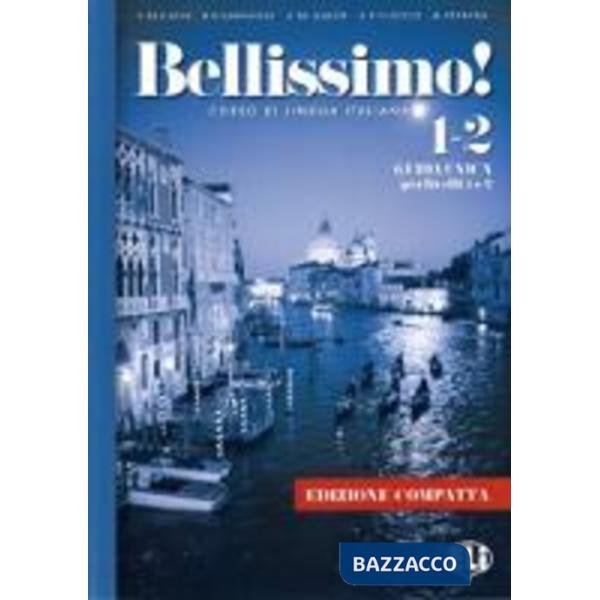 BELLISSIMO TEACHER'S BOOK 1-2 COMPATTO