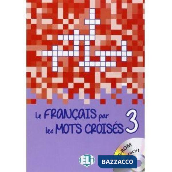 LE FRANCAIS PAR MOT CROISES + CDROM 3