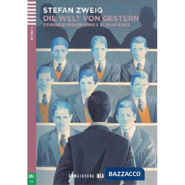 WELT VON GESTERN. CON ESPANSIONE ONLINE (DIE)