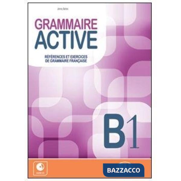 GRAMMAIRE ACTIVE B1 VOL + CD