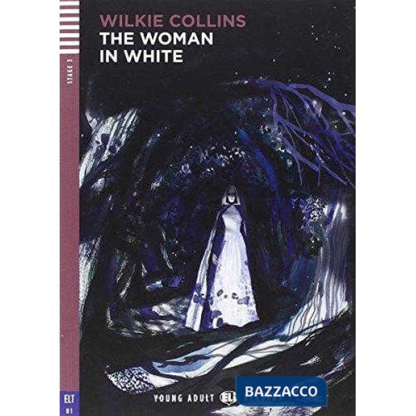 THE WOMAN IN WHITE