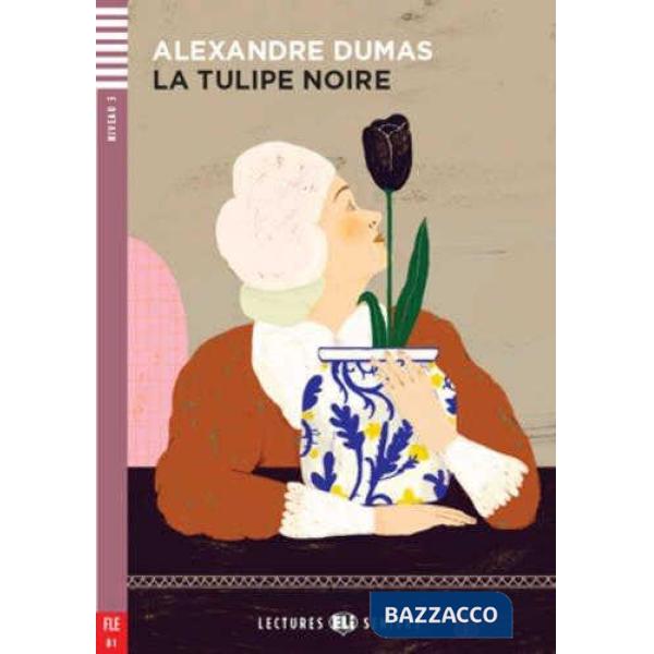 LA TULIPE NOIRE