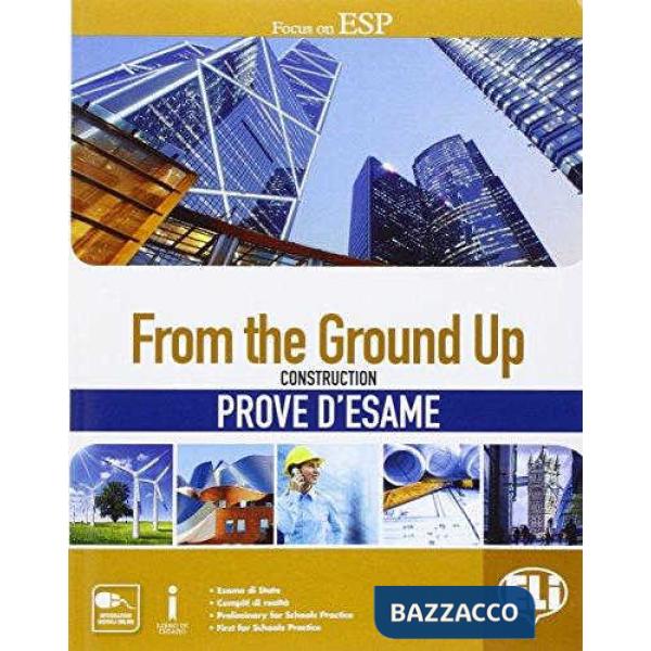 FROM THE GROUND UP PROVE D'ESAME