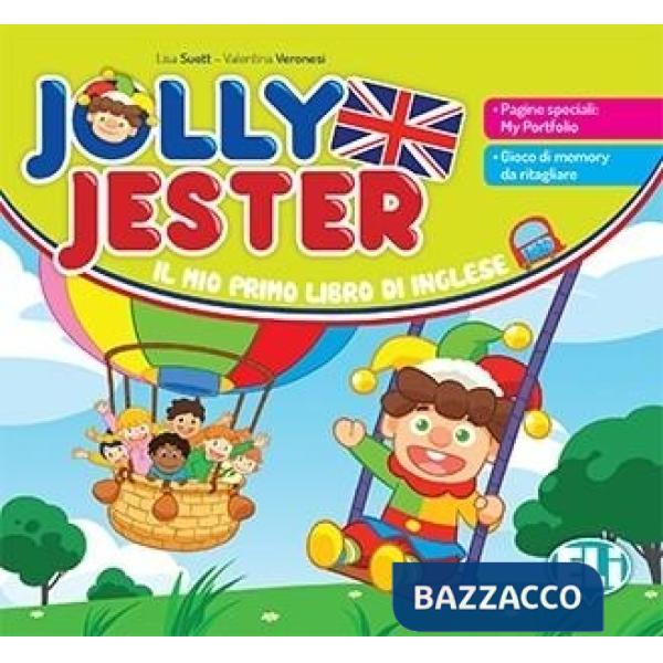 JOLLY JESTER. PER LA SCUOLA ELEMENTARE