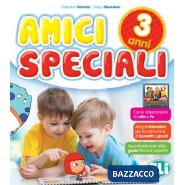 AMICI SPECIALI + ALLEGATO 3 ANNI