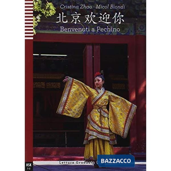 BENVENUTI A PECHINO (CINESE)
