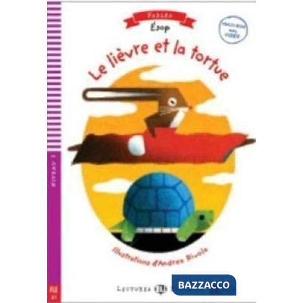 LE LIEVRE ET LA TORTUE