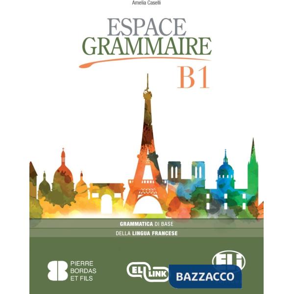 ESPACE GRAMMAIRE B1 + LIVRE ACTIF SCARICABILE