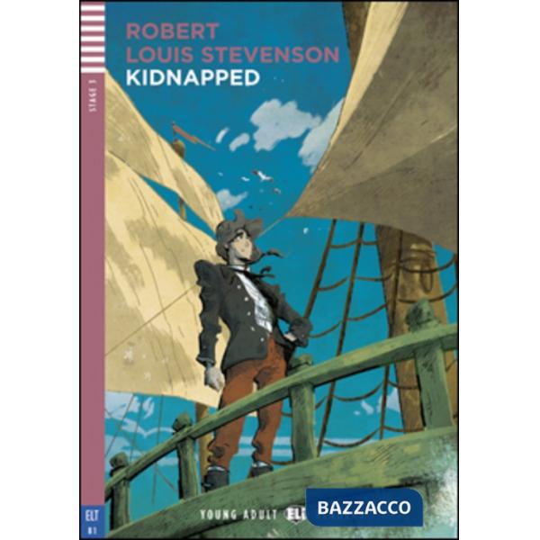 KIDNAPPED. EDIZ. PER LA SCUOLA. CON CD-AUDIO