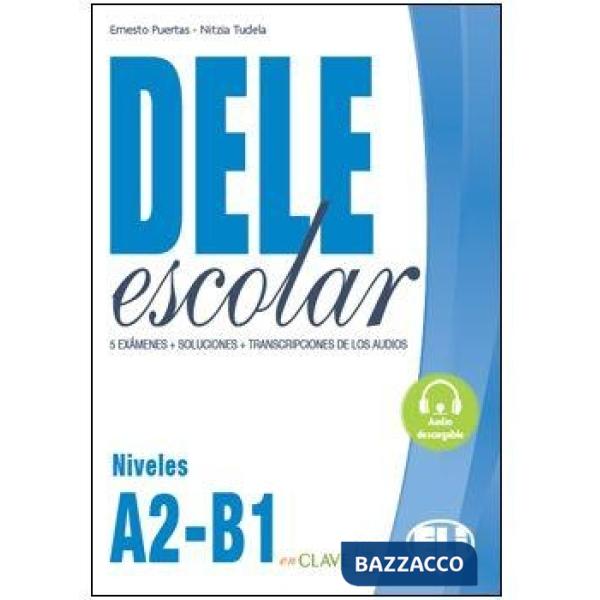 DELE ESCOLAR A2-B1