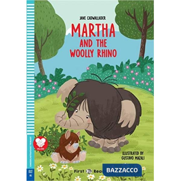 MARTHA AND THE WOOLLY RHINO. EDIZ. PER LA SCUOLA