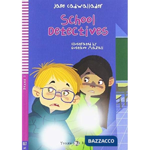 SCHOOL DETECTIVES
