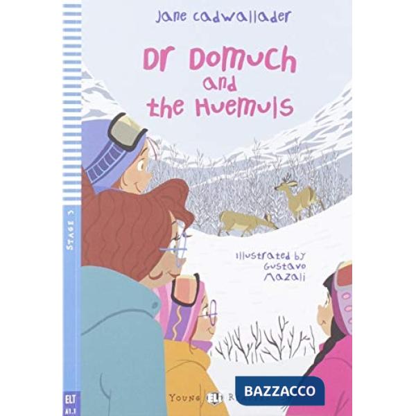 DR DOMUCH AND THE HUEMULS