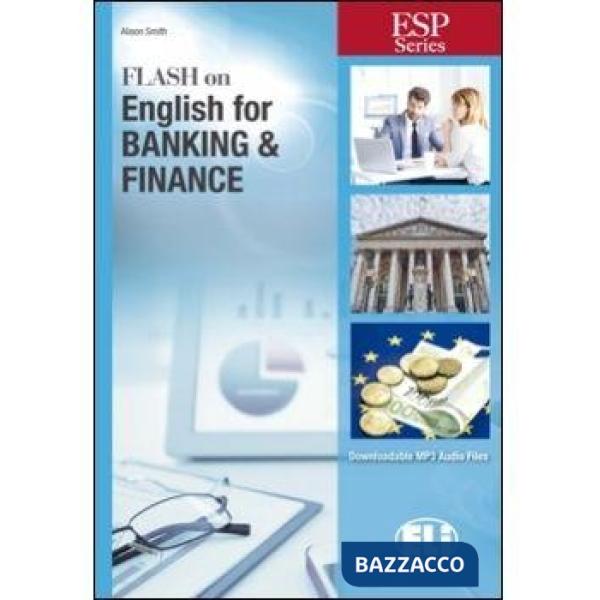 FLASH ON ESP FOR BANKING & FINANCE