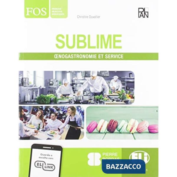 SUBLIME PACK ENOGASTRONOMIE & SERVICE