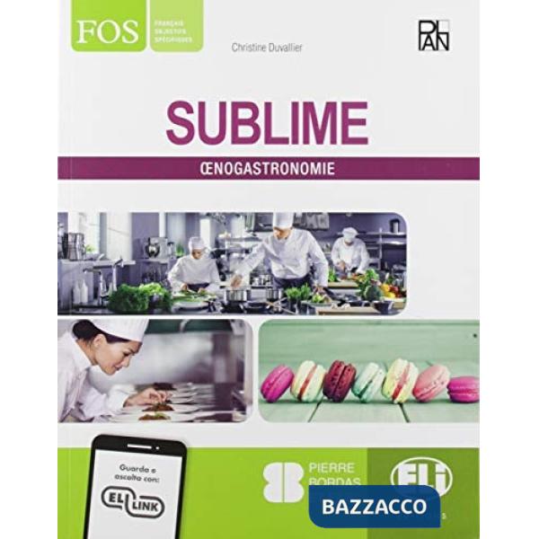 SUBLIME ENOGASTRONOMIE