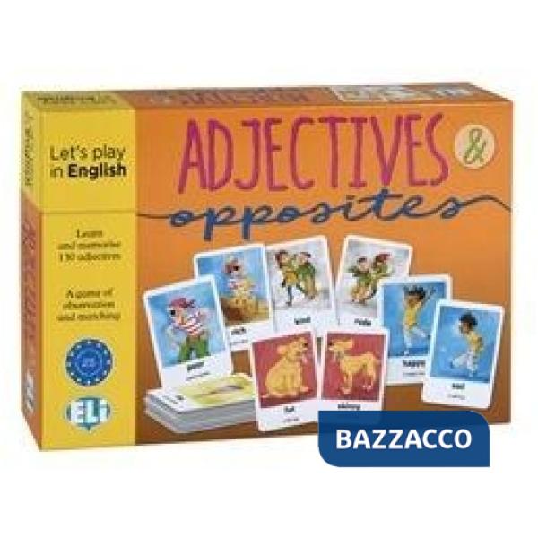 ADJECTIVES AND OPPOSITES (GB)
