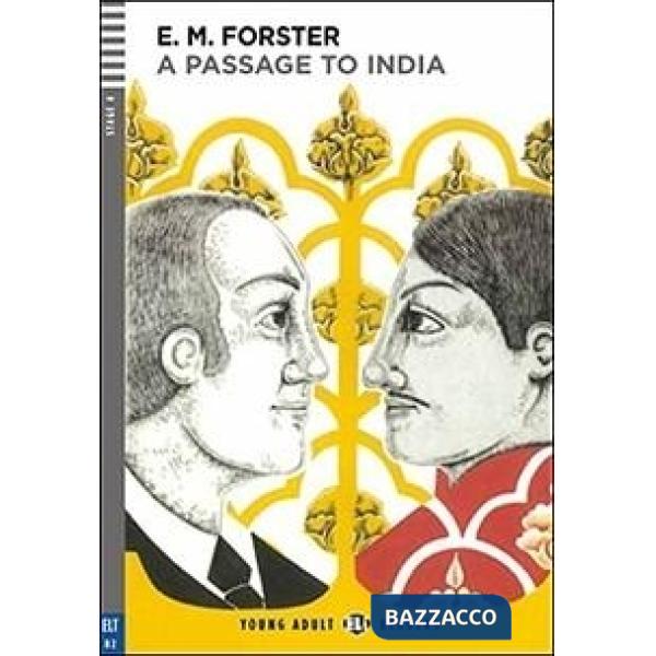 A PASSAGE TO INDIA