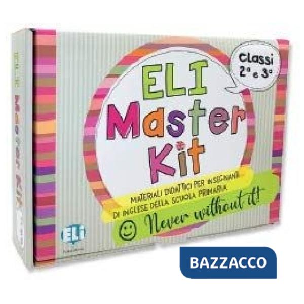 ELI MASTER KIT. PER LA 2ª E 3ª CLASSE ELEMENTARE