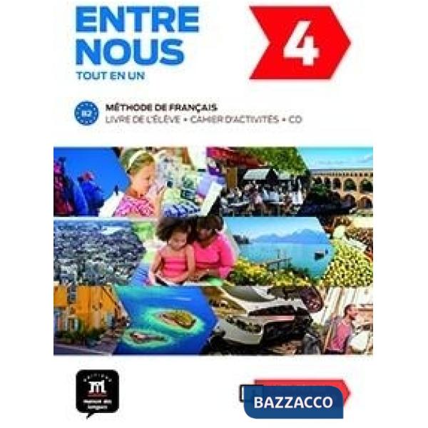 ENTRE NOUS B2 LIVRE/CAHIER PREMIUM'20