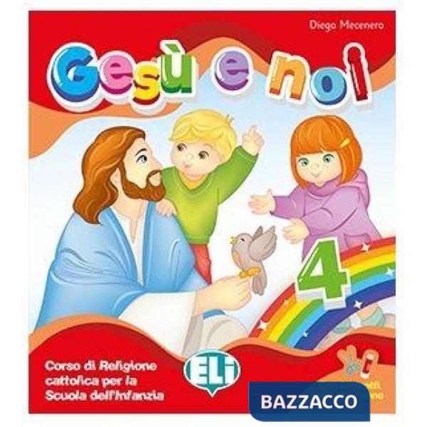 GESU' E NOI 4 ANNI+LAVORETTI