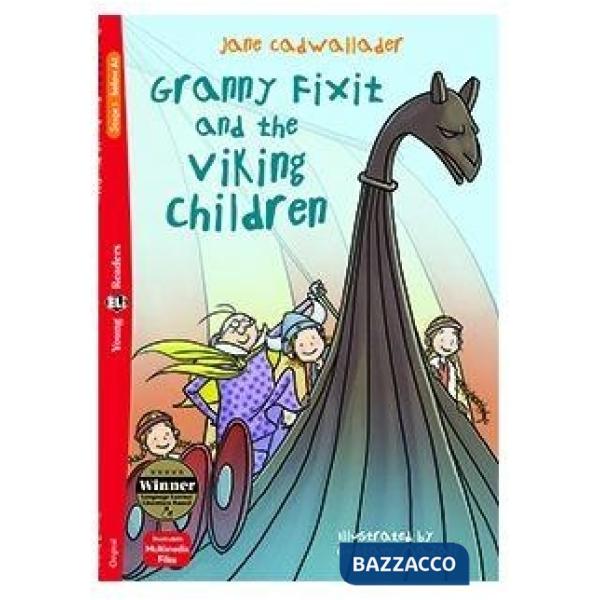 GRANNY FIXIT AND THE VIKING CHILDREN