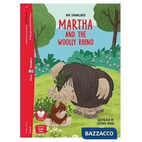 MARTHA AND THE WOOLLY RHINO
