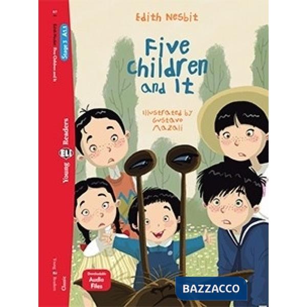 FIVE CHILDREN AND IT