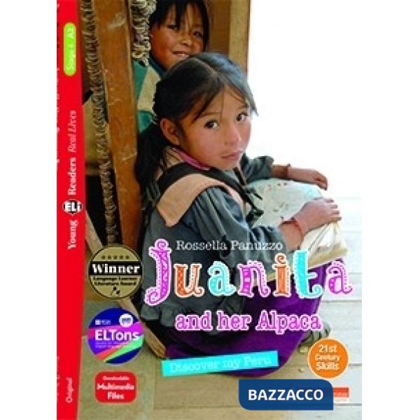 JUANITA AND HER ALPACA. EDIZ. PER LA SCUOLA