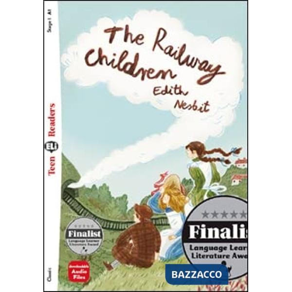 RAILWAY CHILDREN. EDIZ. PER LA SCUOLA (THE)