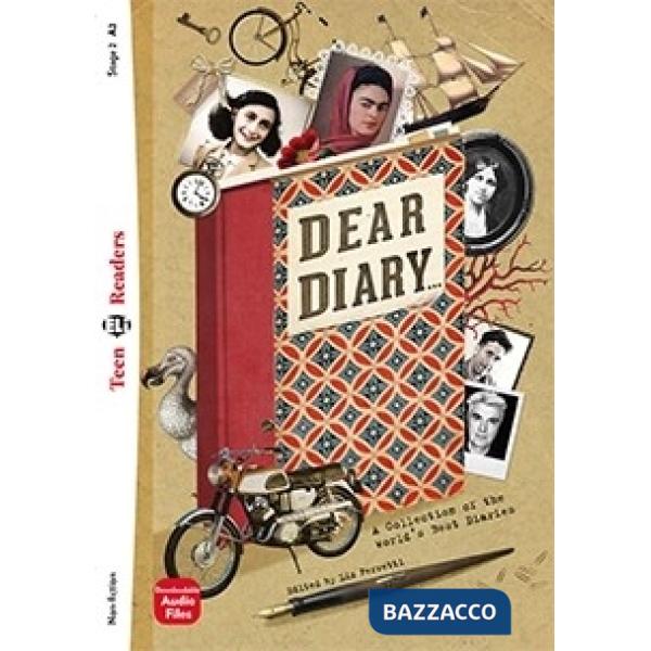 DEAR DIARY. PER LA SCUOLA MEDIA