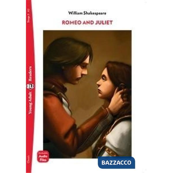 ROMEO AND JULIET. EDIZ. PER LA SCUOLA