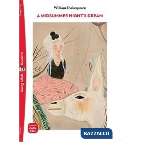 A MIDSUMMER NIGHT'S DREAM N.E.