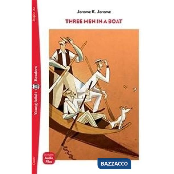 THREE MEN IN A BOAT. EDIZ. PER LA SCUOLA