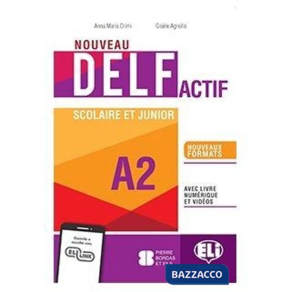 NOUVEAU DELF ACTIF SCOLAIRE ET JUNIOR A2