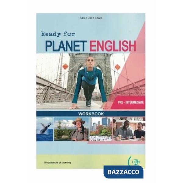 READY FOR PLANET ENGLISH INT.WORKBOOK B1