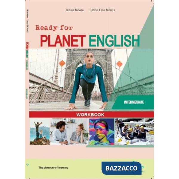 READY FOR PLANET ENGLISH INT.WORKBOOK B2