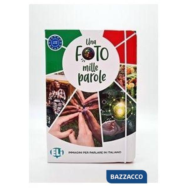 UNA FOTO, MILLE PAROLE