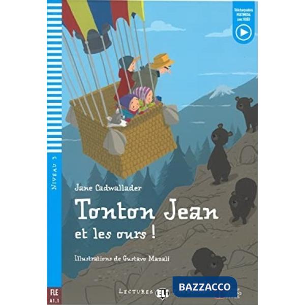 TONTON JEAN ET LES OURS