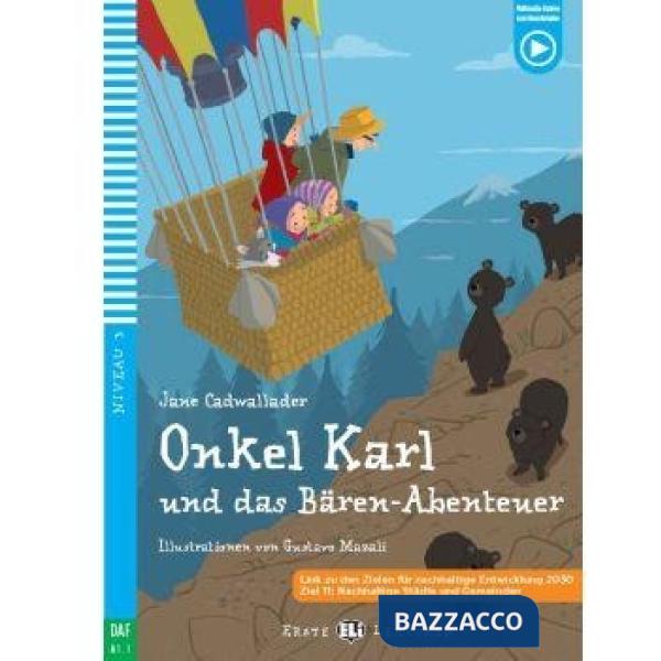 ONKEL KARL UND DAS BAREN ABENTEUR