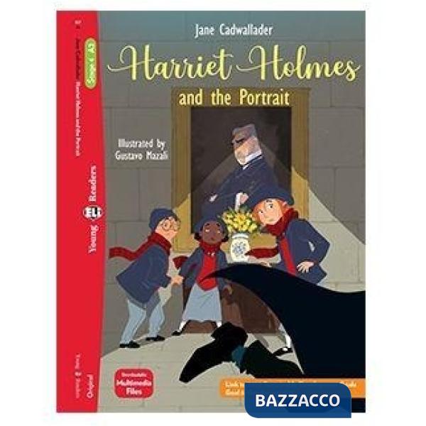 HARRIET HOLMES AND THE PORTRAIT