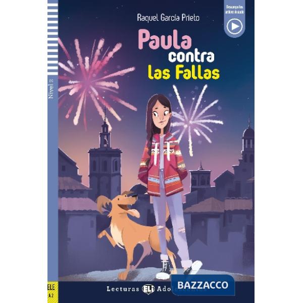 PAULA CONTRA LA FALLAS