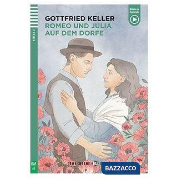 ROMEO UND JULIA AUF DEM DORFE