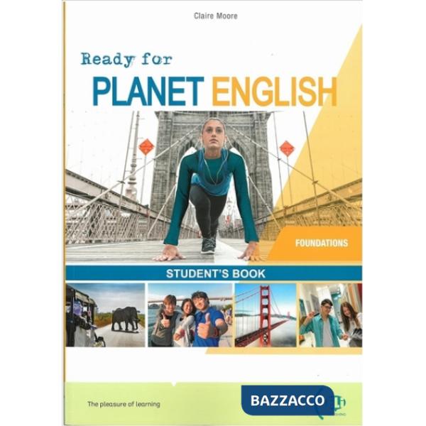READY FOR PLANET ENGLISH INT.FOUNDAT SB