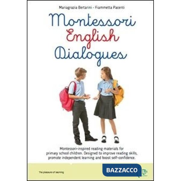 MONTESSORI ENGLISH DIALOGUES