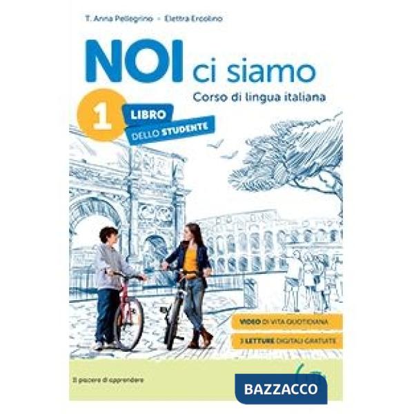 NOI CI SIAMO LIBRO STUDENTE 1