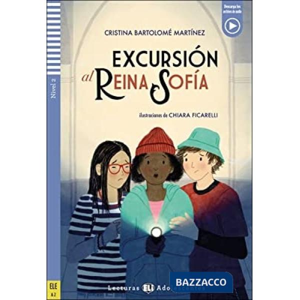 EXCURSION AL REINA SOFIA