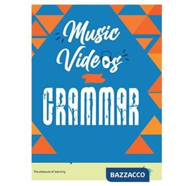 MUSIC VIDEOS FOR GRAMMAR GUIDA ES