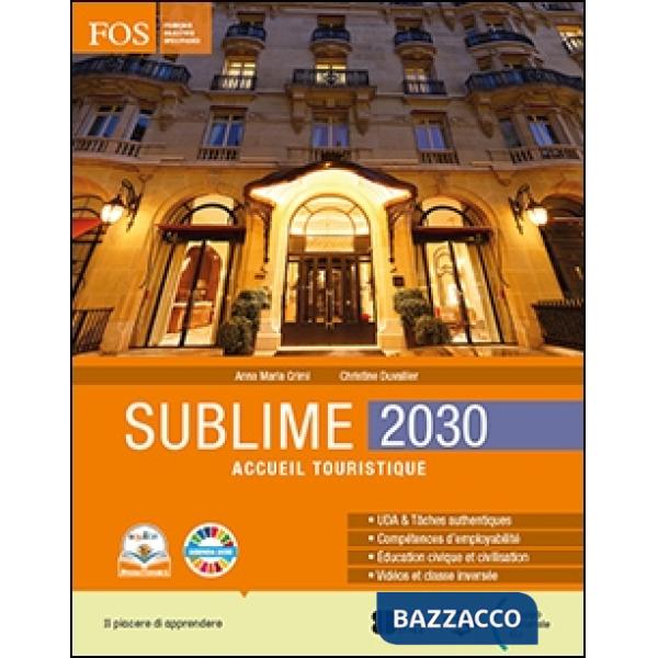 SUBLIME 2030 ACCUEIL TURISTIQUE